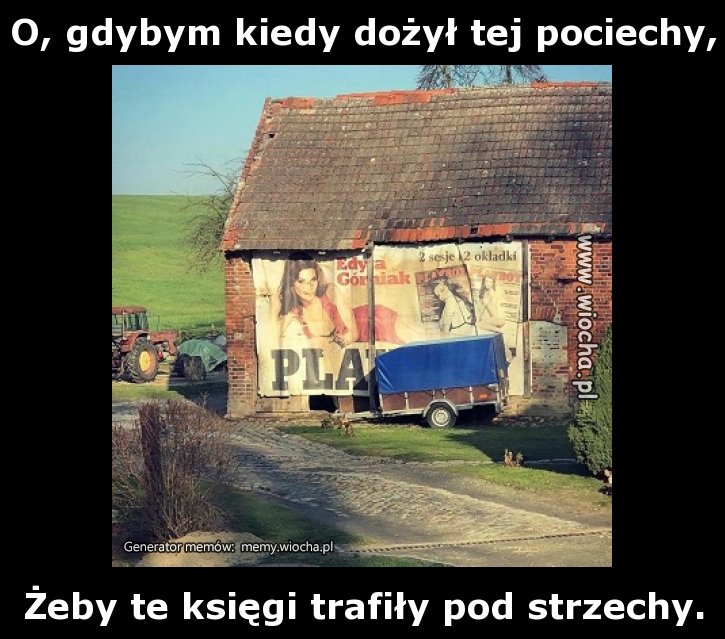 O Gdybym Kiedyś Dożył Tej Pociechy
