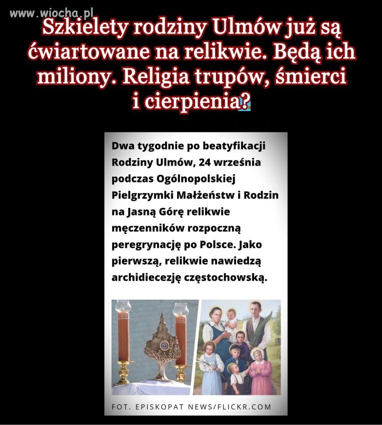 Profanacja zwłok dla wiary katolickiej nie ma znaczenia. wiocha.pl