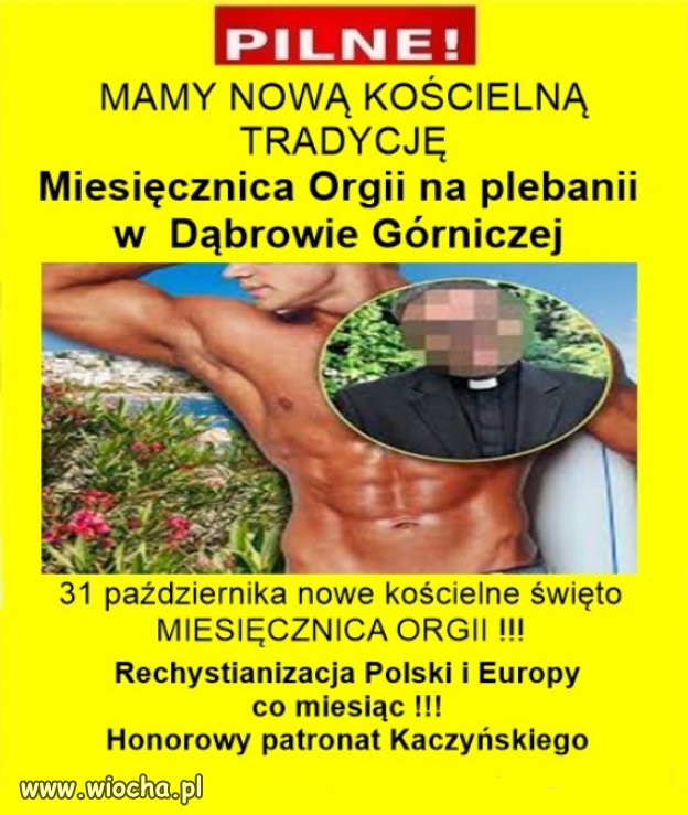 Pa Dziernika Nowe Ko Cielne Wi To Miesi Cznica Orgii Wiocha Pl