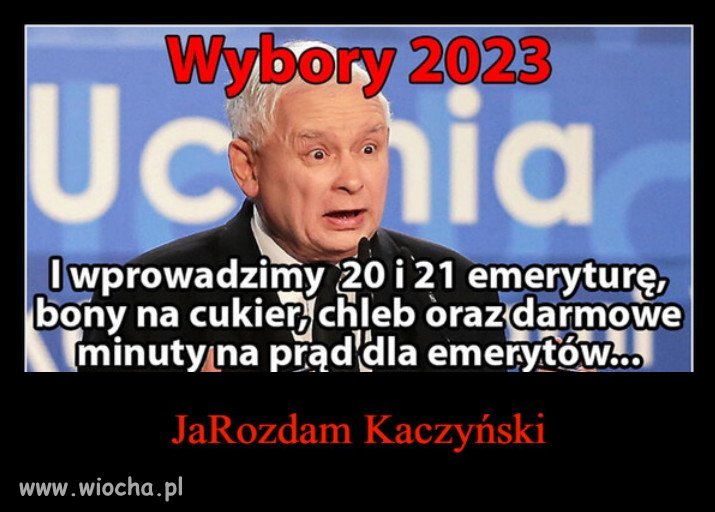 Obiecanki cacanki a głupiemu elektoratowi PiSu radość! - wiocha.pl absurd  1727459
